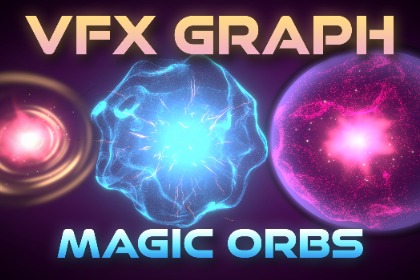 VFX Graph - Magic Orbs - Vol. 1