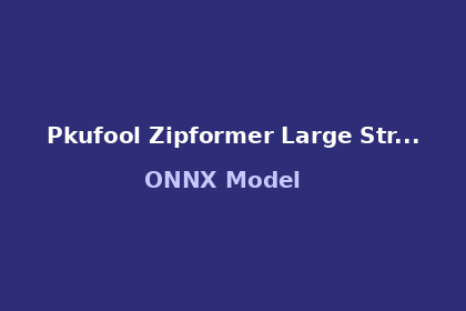inference-engine-pkufool-zipformer-large-streaming