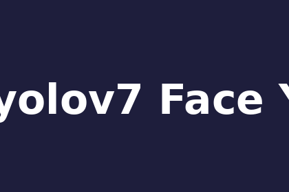 inference-engine-yolov7-face-yolov7-face