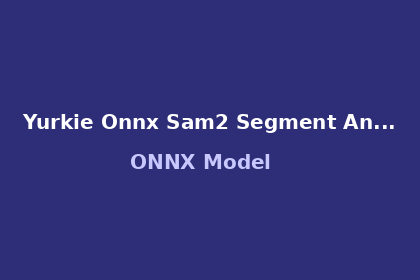 inference-engine-yurkie-onnx-sam2-segment-anything