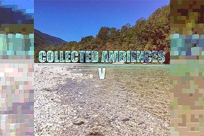 Collected Ambiences - Volume 05