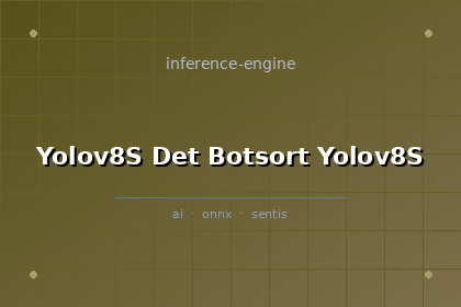 inference-engine-yolov8s-det-botsort-yolov8s