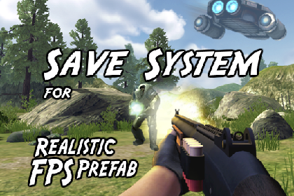 Save System for Realistic FPS Prefab