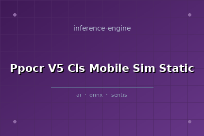 inference-engine-ppocr-v5-cls-mobile-sim-static