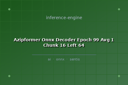 inference-engine-azipformer-onnx-decoder-epoch-99-avg-1-chunk-16-left-64