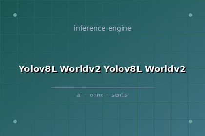 inference-engine-yolov8l-worldv2-yolov8l-worldv2
