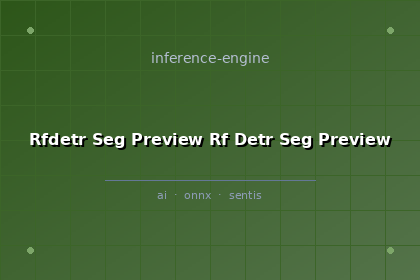 inference-engine-rfdetr-seg-preview-rf-detr-seg-preview