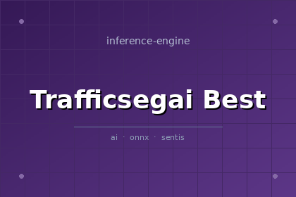 inference-engine-trafficsegai-best