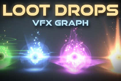 VFX Graph - Loot Drops - Vol. 1