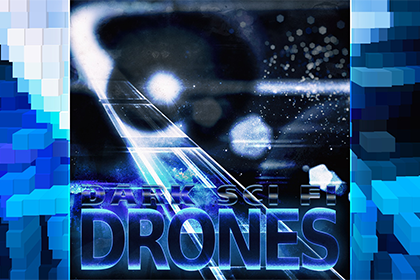 Dark SciFi Drones