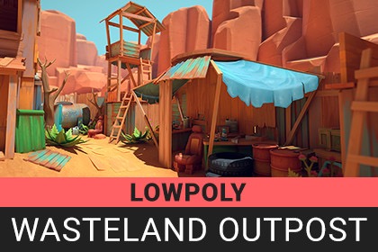 Lowpoly Wasteland Outpost -低多边形废土前哨站