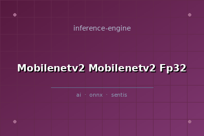 inference-engine-mobilenetv2-mobilenetv2-fp32
