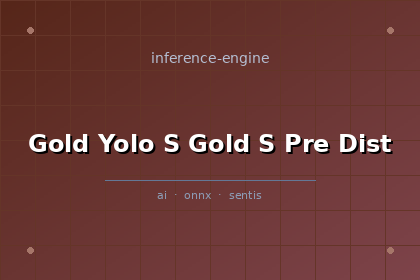 inference-engine-gold-yolo-s-gold-s-pre-dist