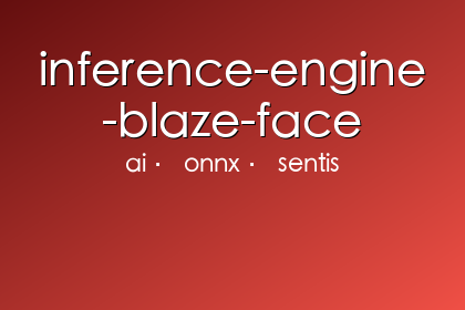inference-engine-blaze-face