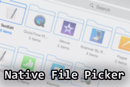 Native File Picker for Android & iOS