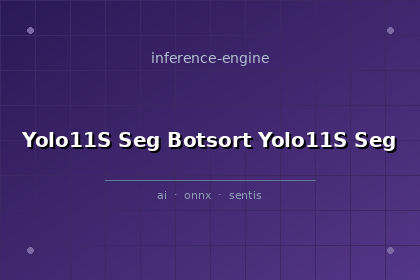 inference-engine-yolo11s-seg-botsort-yolo11s-seg