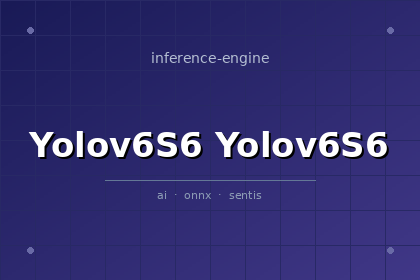 inference-engine-yolov6s6-yolov6s6