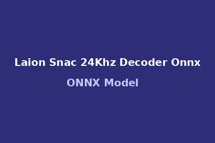 inference-engine-laion-snac-24khz-decoder-onnx
