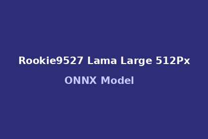 inference-engine-rookie9527-lama-large-512px